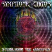 Symphonic Chaos : Sterilizing The Unworthy